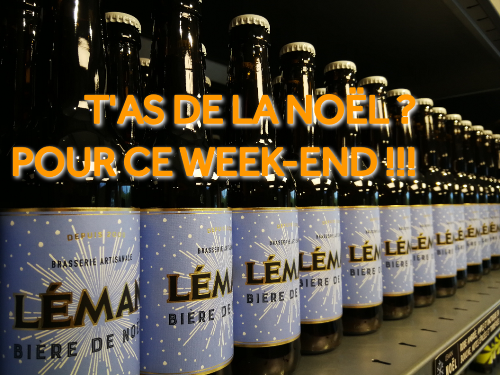 T'as de la Noël ? Pour ce week-end !!!