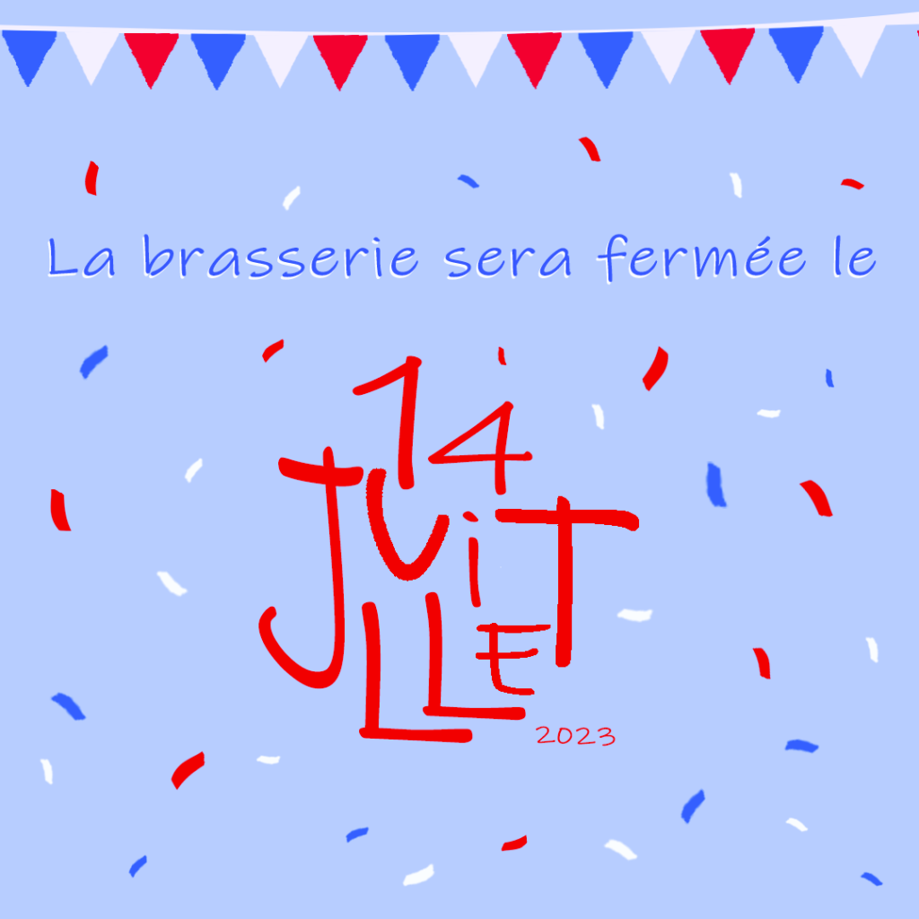 Fermeture 14/07/2023