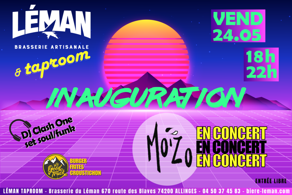 Viens inaugurer la Léman TapRoom ! DJ set et concert de Moïzo !!!!!