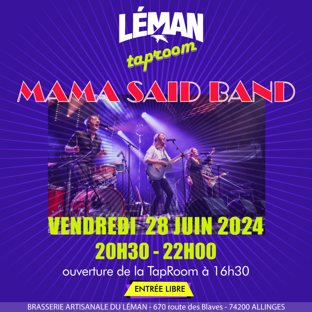 Mama Said Band en concert le 28 juin 2024 !