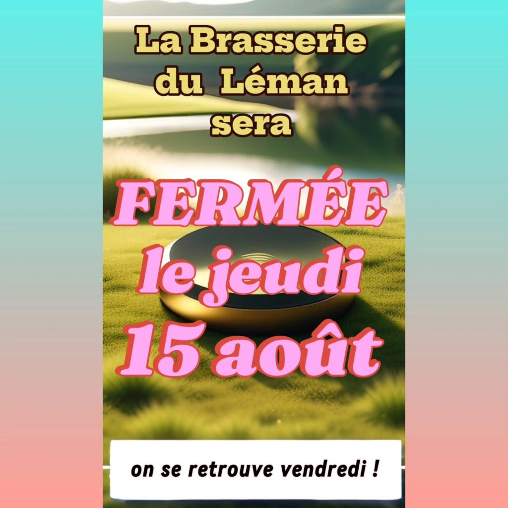 Jeudi 15 août 2024 Férié !