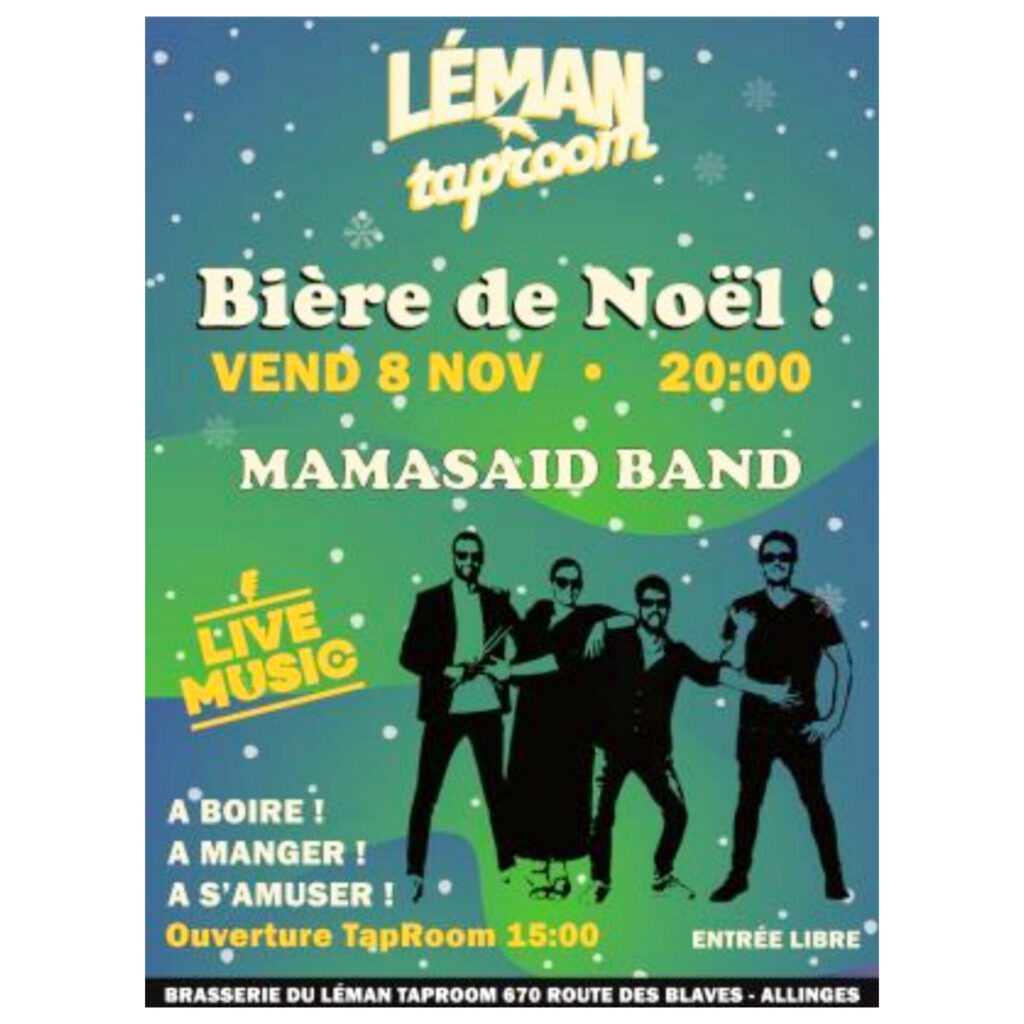 Sortie de la Bière de Noël ! Mamasaid en concert !!!