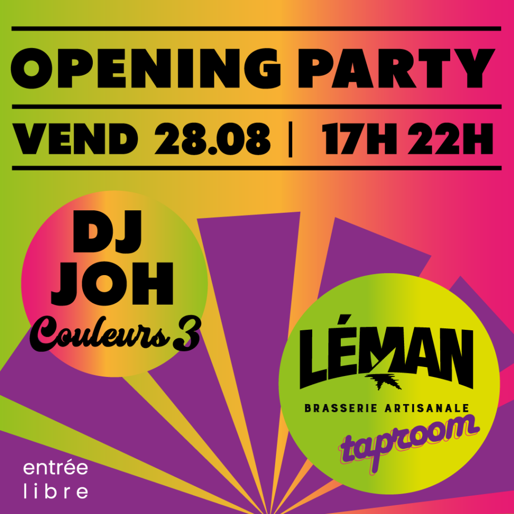 Opening : la TapRoom est de retour !!!